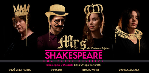 La Teatrería recibe la puesta en escena Mrs Shakespeare